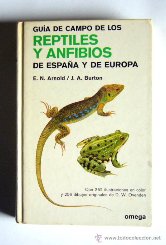 Guia de Reptiles y Anfibios de España y Europa Ed Omega 1971