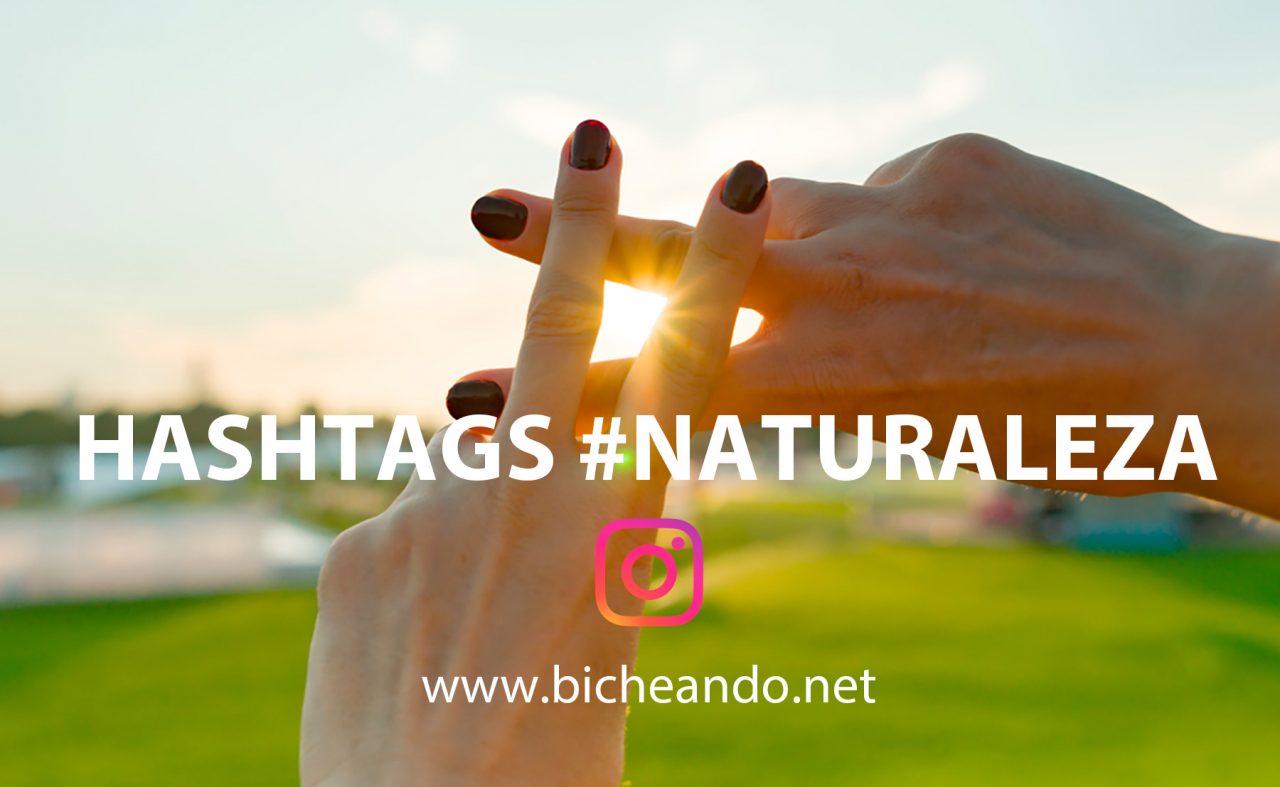 hashtags naturaleza instagram